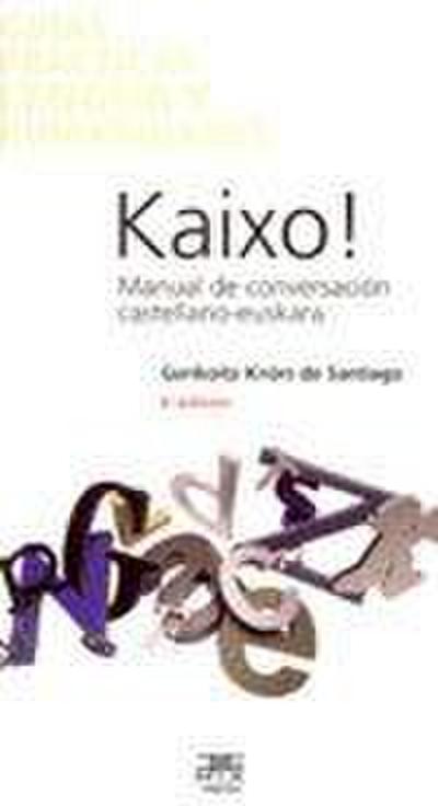 Kaixo! : manual de conversación castellano-euskara
