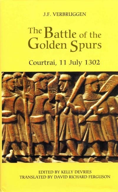 The Battle of the Golden Spurs (Courtrai, 11 July 1302)