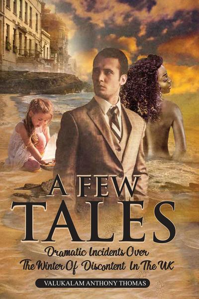 A FEW TALES