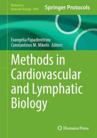 Methods in Cardiovascular and Lymphatic Biology