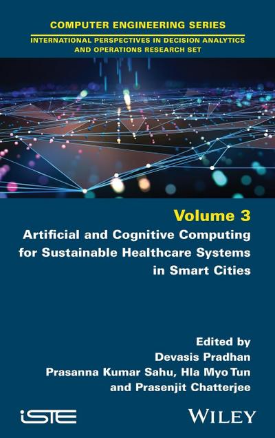Artificial and Cognitive Computing for Sustainable Healthcare Systems in Smart Cities