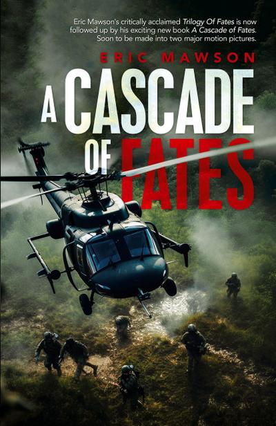 Cascades of Fates