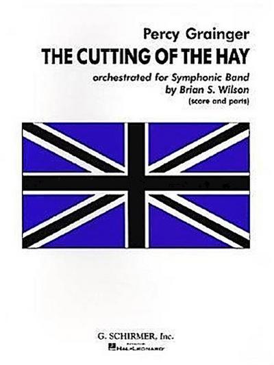 Cutting of the Hay Orchestrated for Symphonic Band