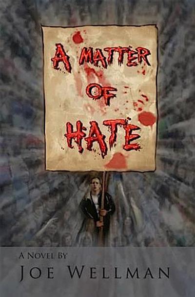 Matter of Hate
