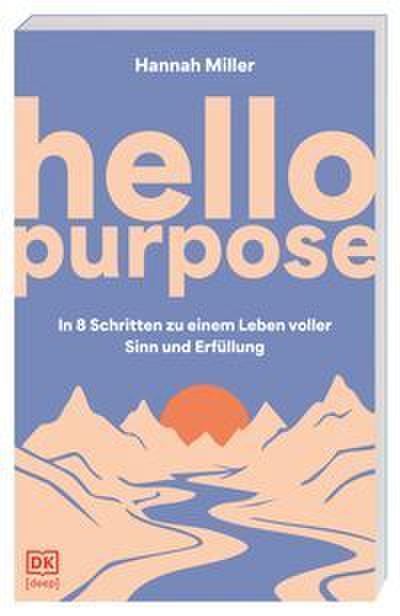 Hello Purpose