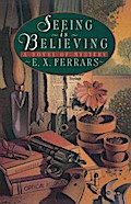 Seeing is Believing - E. X. Ferrars