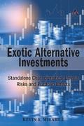 Exotic Alternative Investments