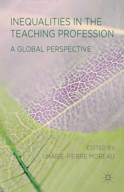 Inequalities in the Teaching Profession