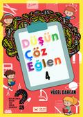 Düsün Çöz Eglen 4 (Zekâ Sorulari, #4)