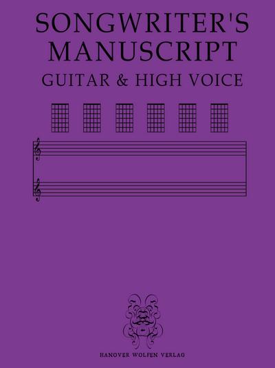 SONGWRITER’S MANUSCRIPT GUITAR & HIGH VOICE