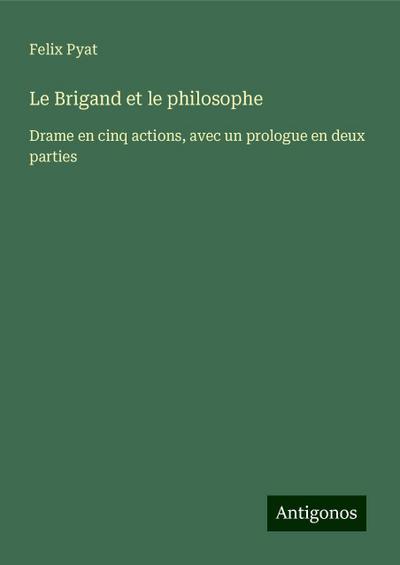 Le Brigand et le philosophe