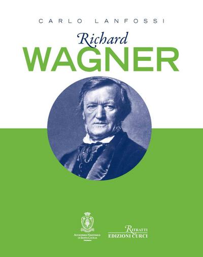 Lanfossi, C: Richard Wagner