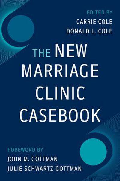 The New Marriage Clinic Casebook