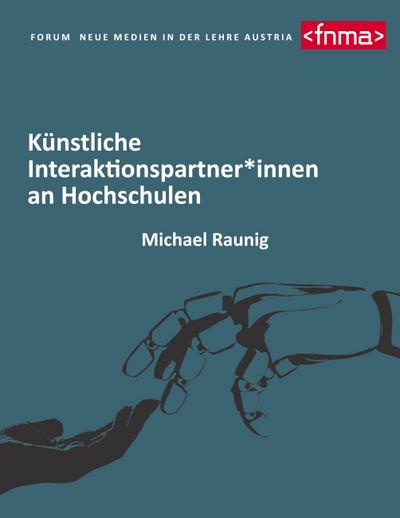 Künstliche Interaktionspartner*innen an Hochschulen