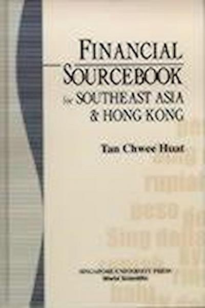 Financial Sourcebook for Southeast Asia and Hong Kong