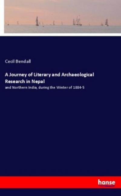 A Journey of Literary and Archaeological Research in Nepal