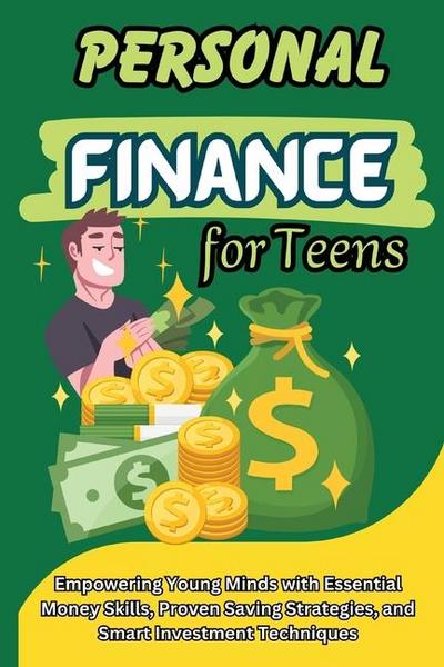 Bear, J: Personal Finance for Teens