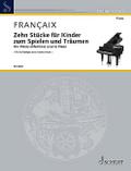 Zehn Stücke für Kinder zum Spielen und Träumenfür Klavier