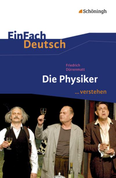 Friedrich Dürrenmatt ’Die Physiker’