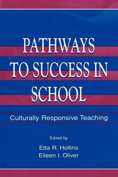 Pathways To Success in School