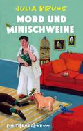 Mord und Minischweine