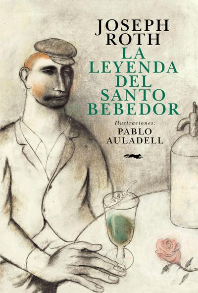 La leyenda del Santo Bebedor