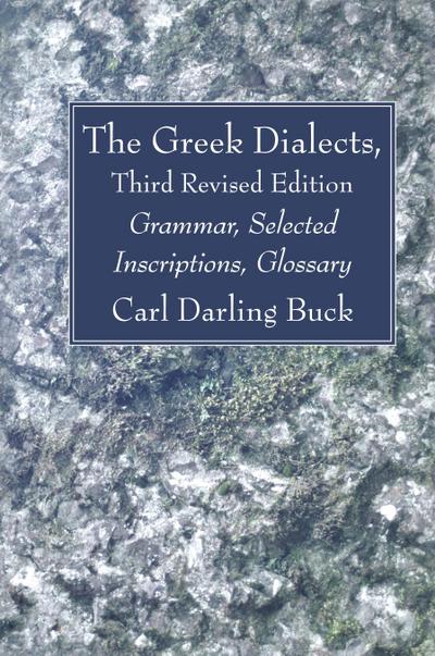 The Greek Dialects, Third Revised Edition