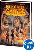 Die Wächter des Verfluchten Goldes - Das Abenteuer beginnt
