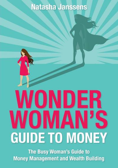 Wonder Woman’s Guide to Money