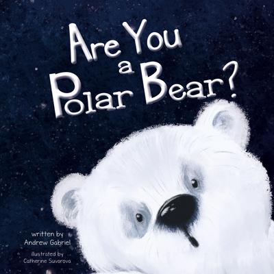 Are You a Polar Bear?