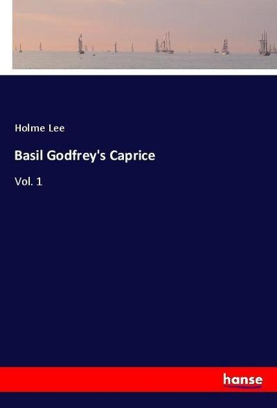 Basil Godfrey’s Caprice