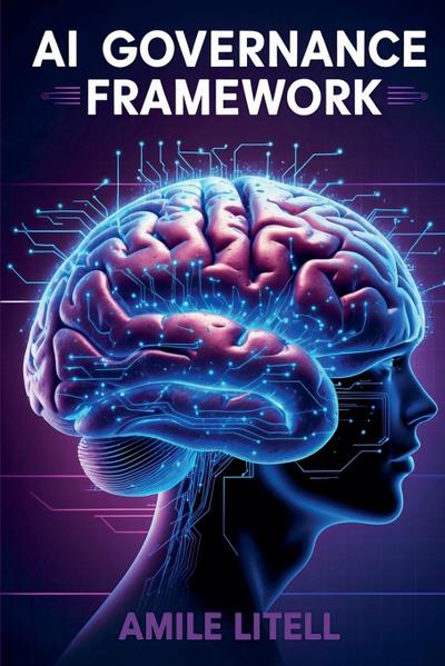 AI Governance Framework