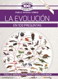 La evolución en 100 preguntas