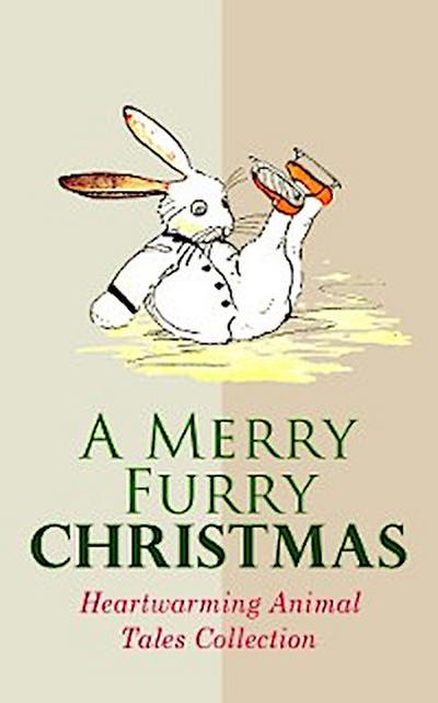 A Merry Furry Christmas: Heartwarming Animal Tales Collection