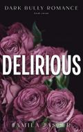 Delirious