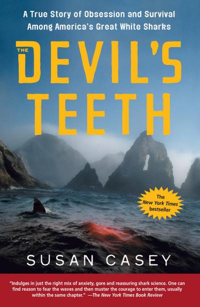 The Devil’s Teeth