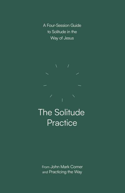 The Solitude Practice