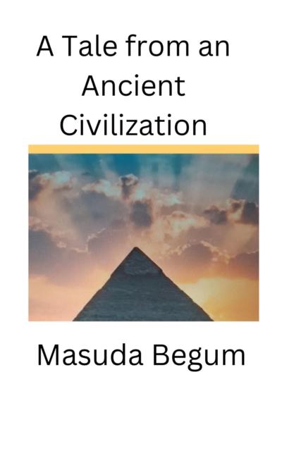 Tale from an Ancient Civilization