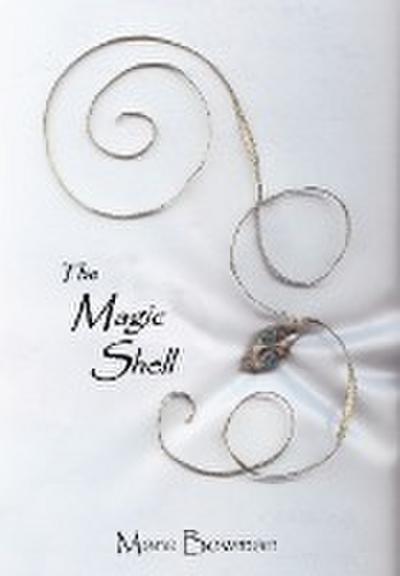 The Magic Shell