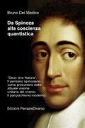 Da Spinoza alla coscienza quantistica
