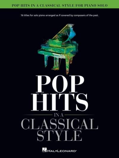 Pop Hits in a Classical Style for Piano Solo Arranged by David Pearl