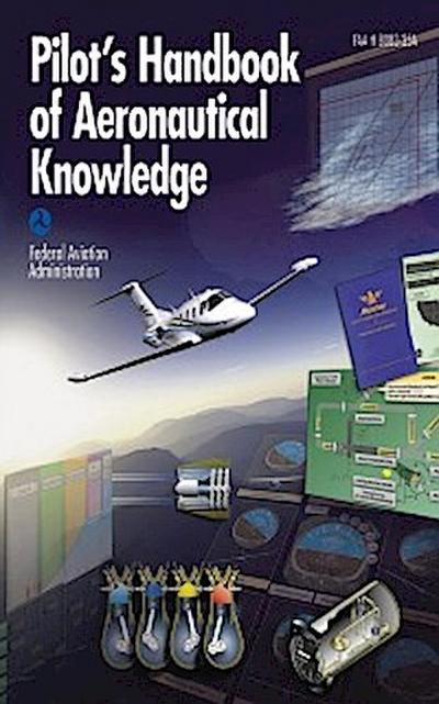 Pilot’’s Handbook of Aeronautical Knowledge