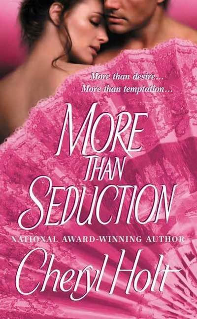 More Than Seduction