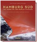 Hamburg Süd - 150 years on the world’s ocean