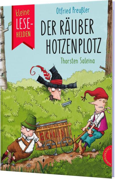 Kleine Lesehelden: Der Räuber Hotzenplotz