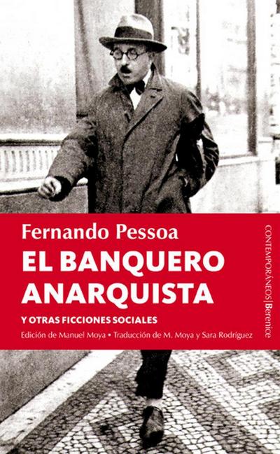El banquero anarquista y otras ficciones sociales