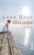 Mea culpa von Anne Holt | Ebook