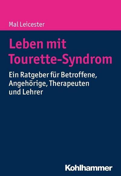 Leben mit Tourette-Syndrom