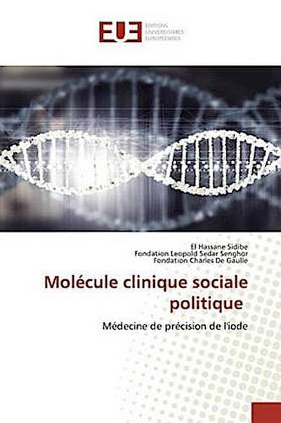 Molécule clinique sociale politique