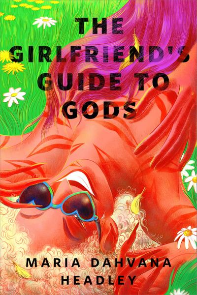 The Girlfriend’s Guide to Gods